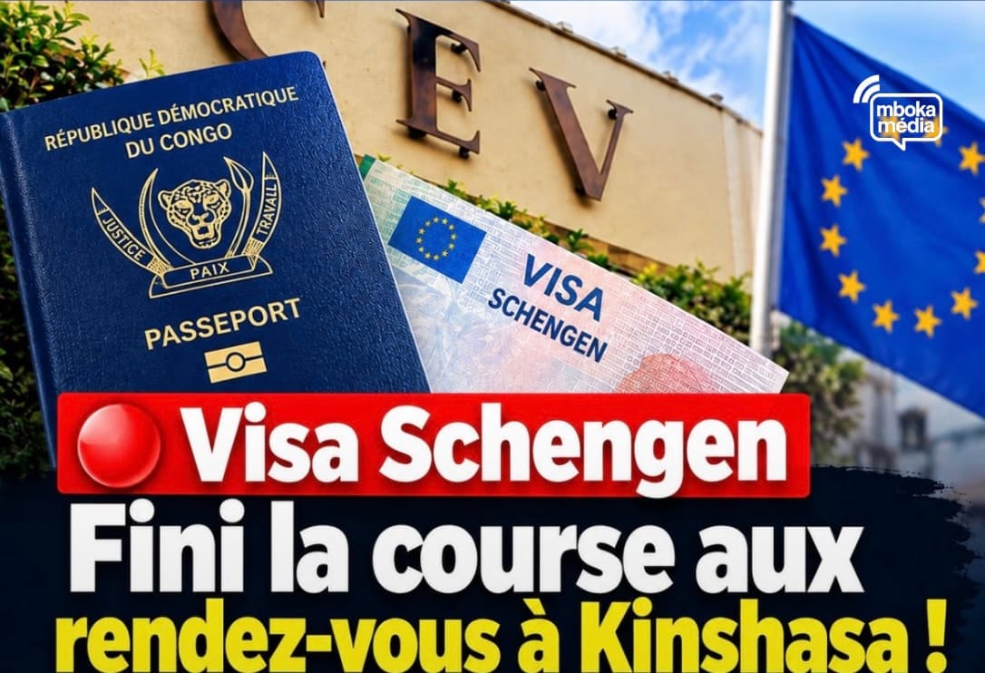 VISA SCHENGEN : UNE NOUVELLE PROCÉDURE DE RENDEZ-VOUS ENTRE EN VIGUEUR À KINSHASA LE 26 OCTOBRE